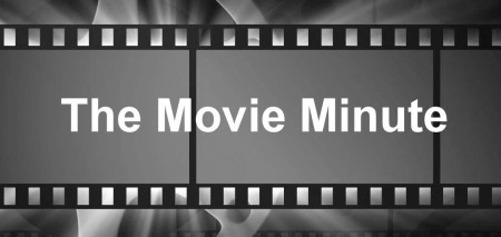 New Movie Minute Screen and Reel